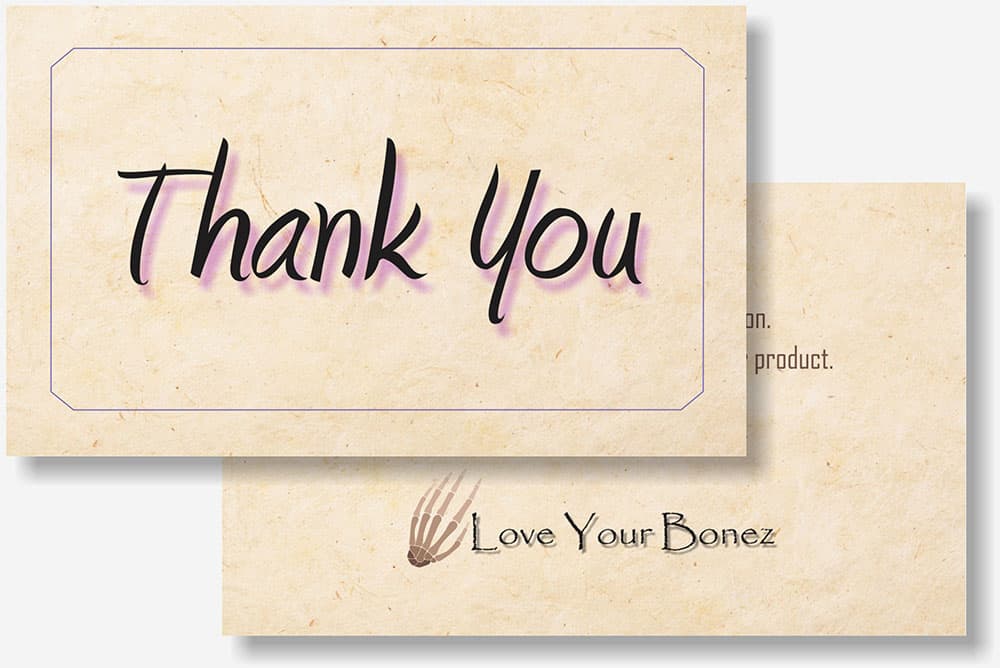 Love Your Bonez thank you card